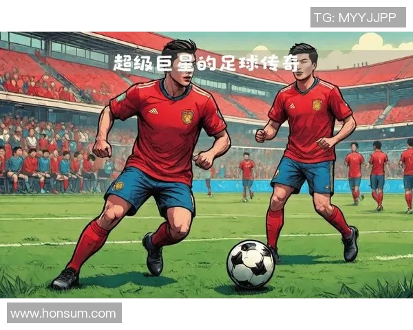 足球传奇的签名艺术几位明星的独特风格与故事分享 足球传奇的签名艺术几位明星的独特风格与故事分享